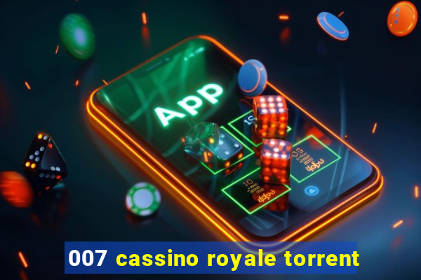 007 cassino royale torrent